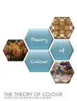 Theory of Colour synopsis, comments