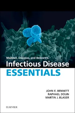 mandell, douglas and bennett’s infectious disease essentials book cover image