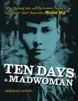 Ten Days a Madwoman synopsis, comments