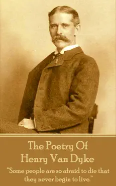 the poetry of henry van dyke book cover image