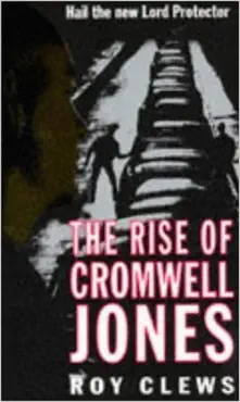 the rise of cromwell jones book cover image