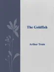 The Goldfish synopsis, comments