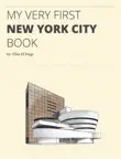 My Very First New York City Book synopsis, comments