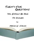 Twenty-Five Questions You Should Be Able to Answer synopsis, comments