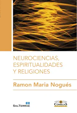 neurociencias, espiritualidades y religiones imagen de la portada del libro