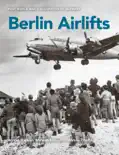 Berlin Airlifts book summary, reviews and download