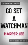 Go Set a Watchman synopsis, comments