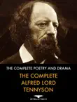 The Complete Alfred Lord Tennyson synopsis, comments
