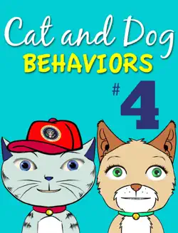 cat and dog behaviors no. 4 book cover image