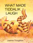 What Made Tiddalik Laugh synopsis, comments