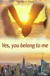 Yes, You Belong To Me synopsis, comments