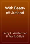 With Beatty off Jutland reviews