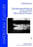 Die Naturbeschreibung im Journal von Henry David Thoreau sinopsis y comentarios