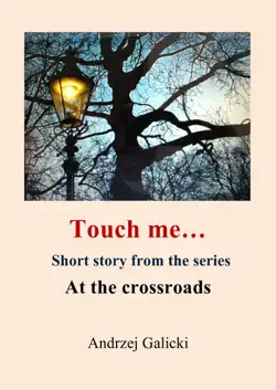 touch me...: mystery short story imagen de la portada del libro
