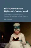 Shakespeare and the Eighteenth-Century Novel synopsis, comments