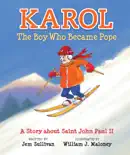 Karol, The Boy Who Became Pope e-book