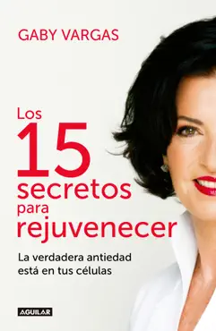 los 15 secretos para rejuvenecer book cover image