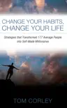 Change Your Habits, Change Your Life book summary, reviews and download