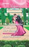 The Billionaire Who Saw Her Beauty sinopsis y comentarios