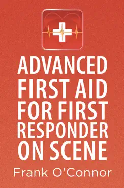 advanced first aid for first responder on scene book cover image