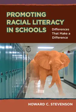 promoting racial literacy in schools book cover image