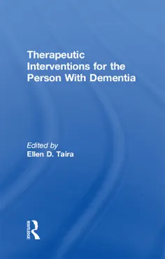 therapeutic interventions for the person with dementia book cover image
