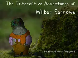the interactive adventures of wilbur burrows book cover image