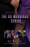 The No Weddings Series
