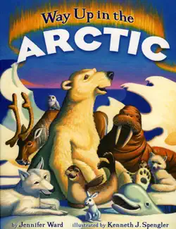 way up in the arctic book cover image