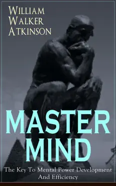 master mind - the key to mental power development and efficiency imagen de la portada del libro