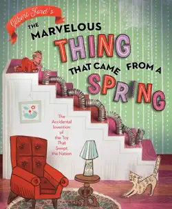 the marvelous thing that came from a spring book cover image