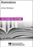 Illuminations d'Arthur Rimbaud sinopsis y comentarios
