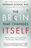 The Brain That Changes Itself book summary, reviews and download