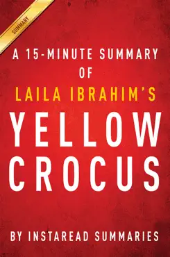 yellow crocus by laila ibrahim - a 15-minute instaread summary imagen de la portada del libro