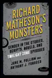 Richard Matheson's Monsters sinopsis y comentarios