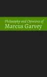 Philosophy and Opinions of Marcus Garvey synopsis, comments