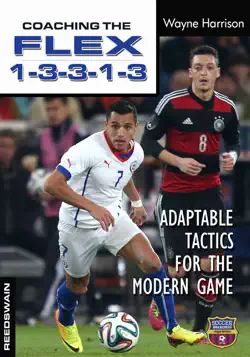 coaching the flex 1-3-3-1-3 book cover image