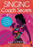 Singing Coach Secrets synopsis, comments
