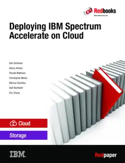 deploying ibm spectrum accelerate on cloud imagen de la portada del libro
