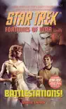 Star Trek: Fortunes of War, Book Two: Battlestations! sinopsis y comentarios