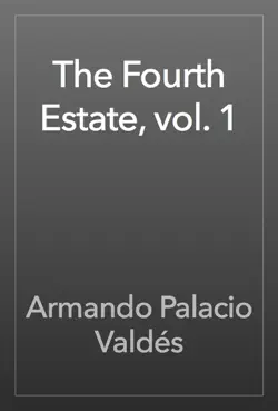 the fourth estate, vol. 1 book cover image