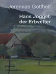 Hans Joggeli der Erbvetter synopsis, comments