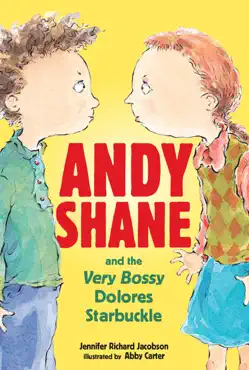 andy shane and the very bossy dolores starbuckle book cover image