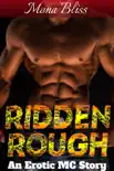 Ridden Rough Book 1 - An MC Romance Short synopsis, comments
