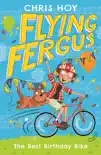 Flying Fergus 1: The Best Birthday Bike sinopsis y comentarios