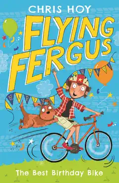 flying fergus 1: the best birthday bike imagen de la portada del libro