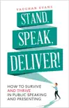 Stand, Speak, Deliver! sinopsis y comentarios
