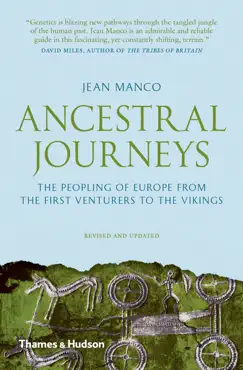 ancestral journeys: the peopling of europe from the first venturers to the vikings (revised and updated edition) book cover image