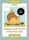 Playground Secrets and Power Tips synopsis, comments