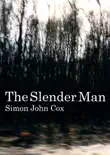 The Slender Man synopsis, comments